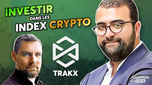 Trakx, la plateforme pour trader des indices crypto – Avec Lionel Rebibo